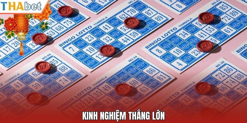 Kinh nghiệm thắng lớn