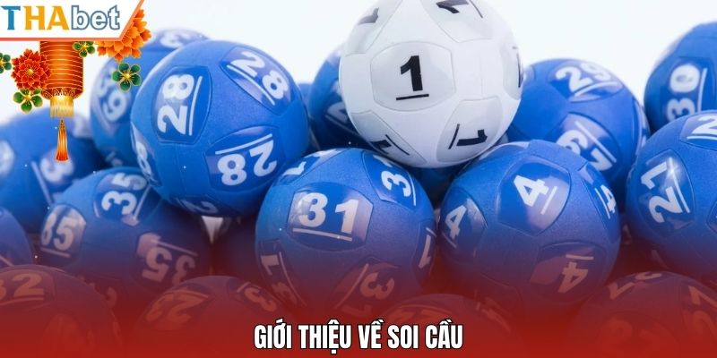 Giới thiệu về soi cầu