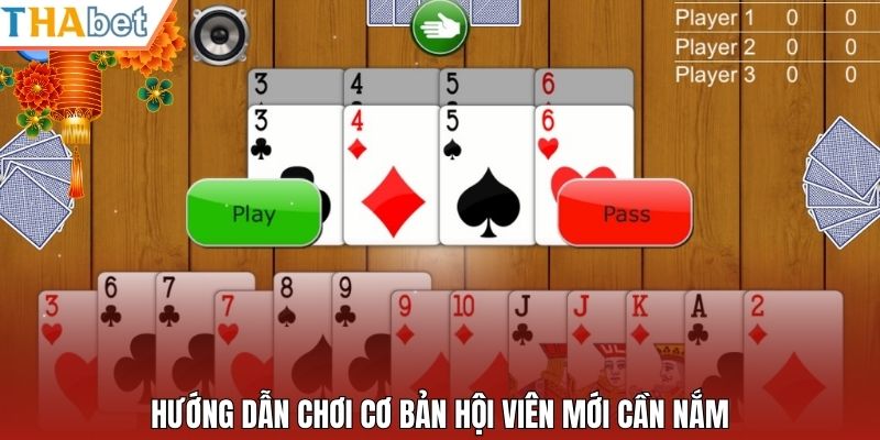 Hướng dẫn chơi cơ bản hội viên mới cần nắm